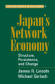 Book cover of: Japan's Network Economy. By: James R. Lincoln