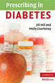 Book cover of: Prescribing in Diabetes. By: Jill Hill