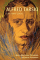 Book cover of: Alfred Tarski. By: Anita Burdman Feferman