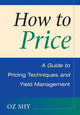 Book cover of: How to Price. By: Oz Shy 