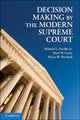 Book cover of: Decision Making by the Modern Supreme Court. By: Richard L. Pacelle  Jr
