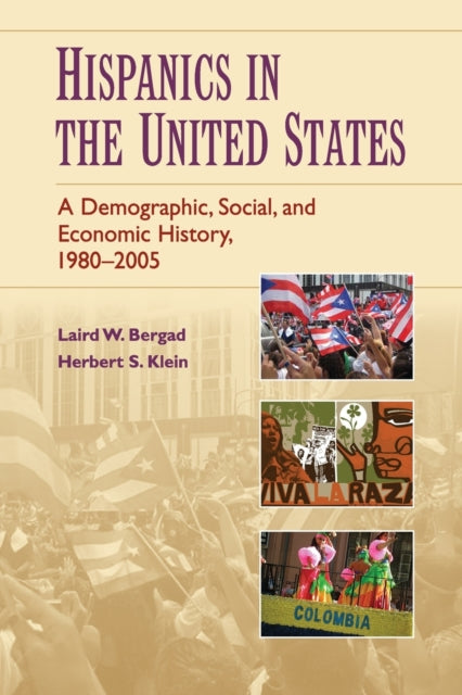 Book cover of: Hispanics in the United States. By: Laird W. Bergad