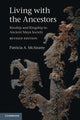 Book cover of: Living with the Ancestors. By: Patricia Ann McAnany