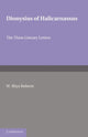 Book cover of: Dionysius of Halicarnasssus. By: W. Rhys Roberts