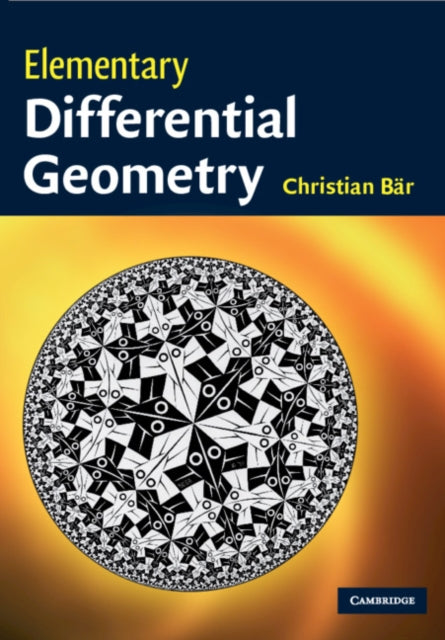 Book cover of: Elementary Differential Geometry. By: Christian Bär