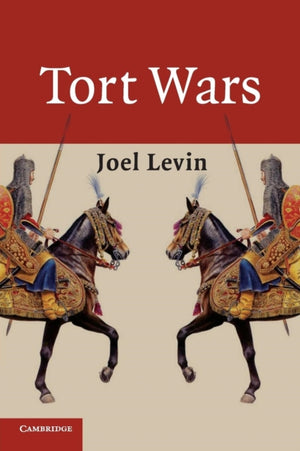 Tort Wars