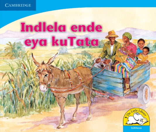 Book cover of: Indlela ende eya kuTata (IsiXhosa). By: Sue Hepker
