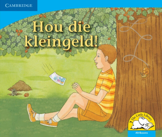 Book cover of: Hou die kleingeld! (Afrikaans). By: Kerry Saadien-Raad