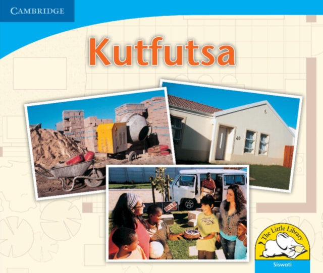 Book cover of: Kutfutsa (Siswati). By: Daphne Paizee