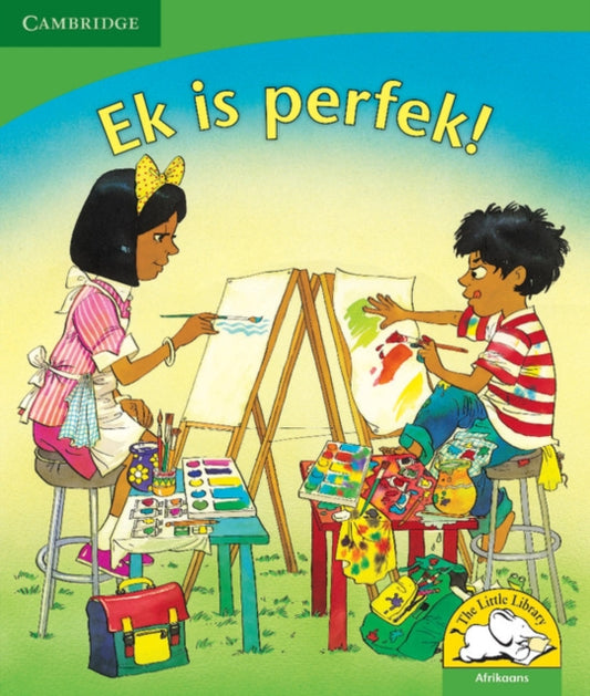 Book cover of: Ek is perfek! (Afrikaans). By: Martie Preller