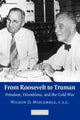 Book cover of: From Roosevelt to Truman. By: Wilson D. Miscamble