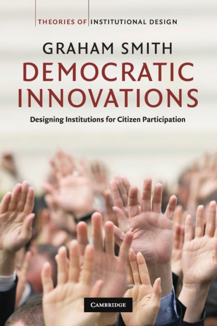 Book cover of: Democratic Innovations. By: Smith, Graham