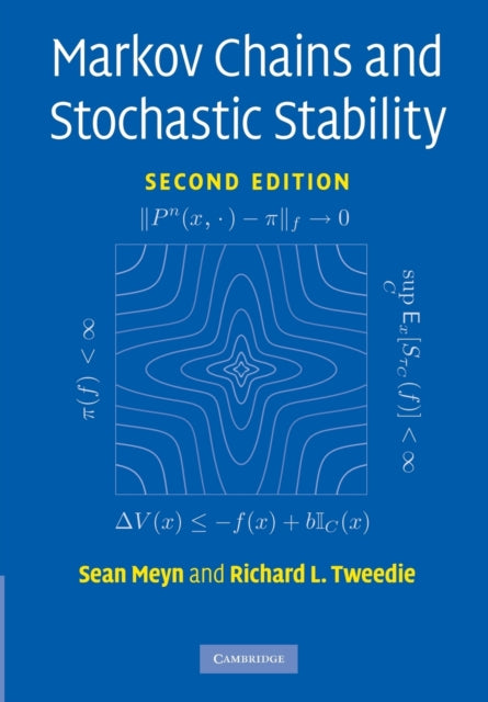 Book cover of: Markov Chains and Stochastic Stability. By: S. P. Meyn