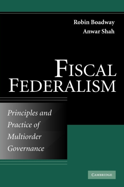 Book cover of: Fiscal Federalism. By: Robin W. Boadway