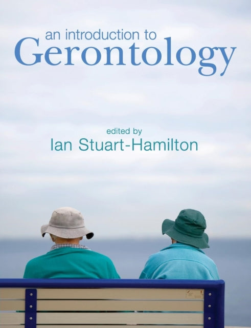 Book cover of: Introduction to Gerontology. By: Ian Stuart-Hamilton