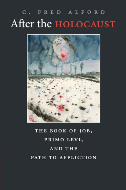 Book cover of: After the Holocaust. By: C. Fred Alford