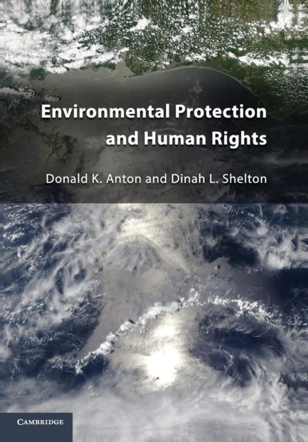 Book cover of: Environmental Protection and Human Rights. By: Donald K. Anton