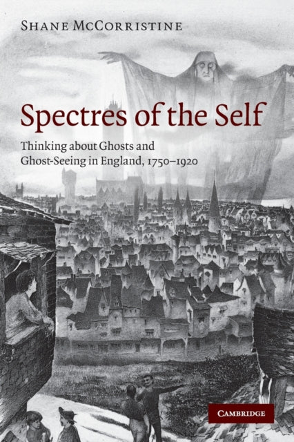 Book cover of: Spectres of the Self