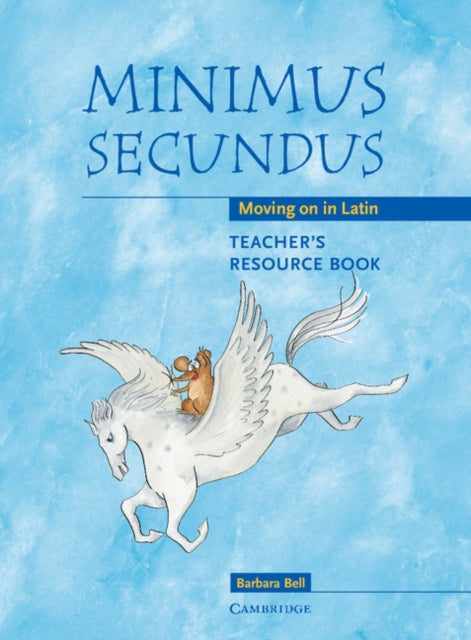 Book cover of: Minimus Secundus Teacher's Resource Book