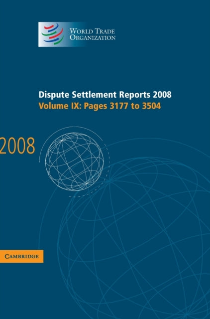 Book cover of: Dispute Settlement Reports 2008: Volume 9, Pages 3177-3504