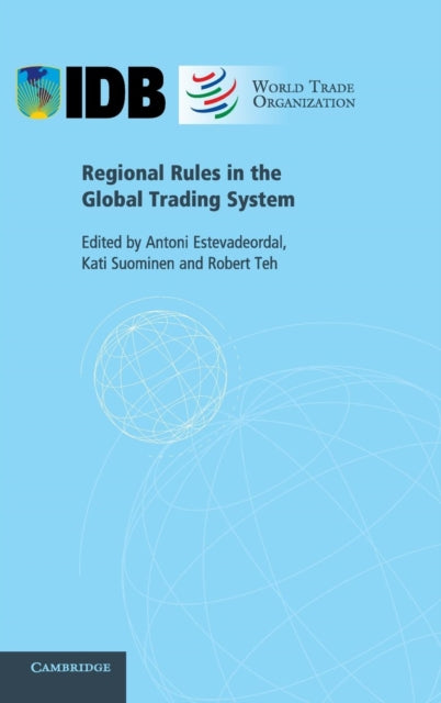 Book cover of: Regional Rules in the Global Trading System
