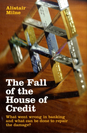 Fall of the House of Credit
