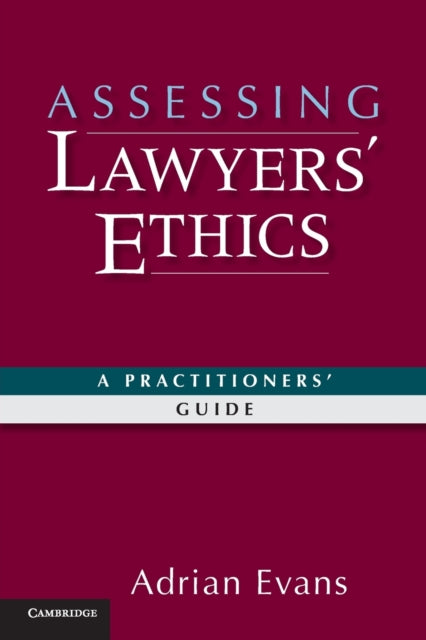 Book cover of: Assessing Lawyers' Ethics