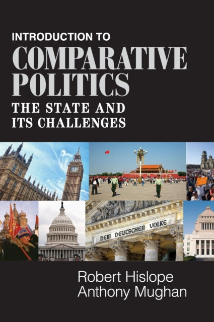 Book cover of: Introduction to Comparative Politics. By: Robert Hislope