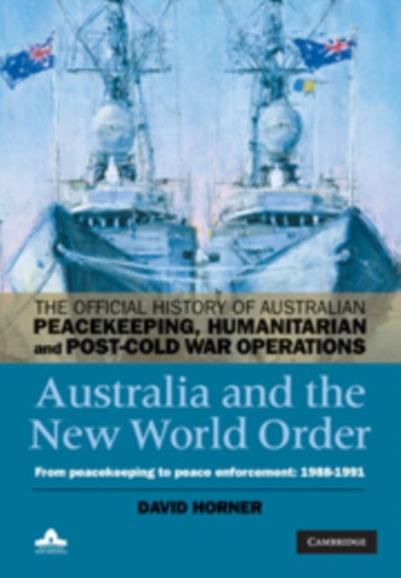 Book cover of: Australia and the New World Order. By: D. M. Horner