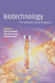 Book cover of: Biotechnology - the Making of a Global Controversy