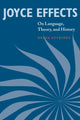 Book cover of: Joyce Effects. By: Derek Attridge