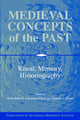 Book cover of: Medieval Concepts of the Past