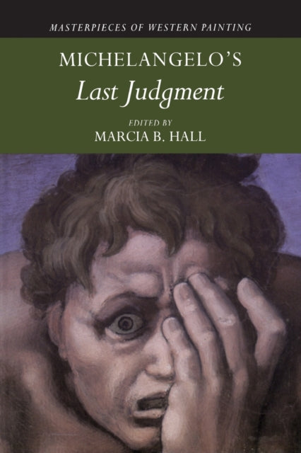 Book cover of: Michelangelo's 'Last Judgment'. By: Marcia B. Hall