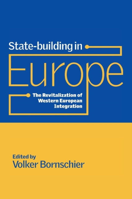 Book cover of: State-building in Europe. By: Volker Bornschier