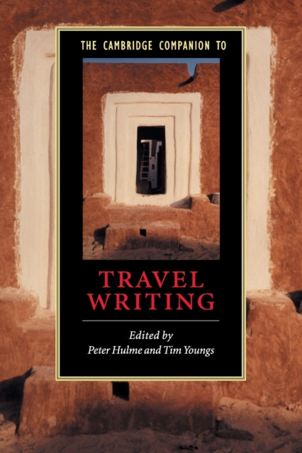 Book cover of: Cambridge Companion to Travel Writing