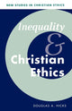 Book cover of: Inequality and Christian Ethics