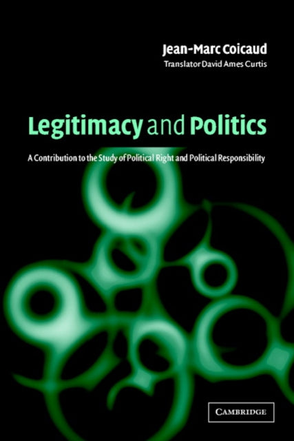 Book cover of: Legitimacy and Politics