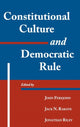 Book cover of: Constitutional Culture and Democratic Rule
