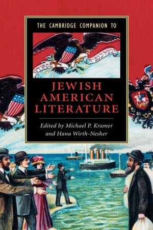 Cambridge Companion to Jewish American Literature