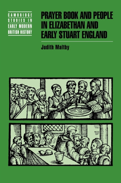 Book cover of: Prayer Book and People in Elizabethan and Early Stuart England