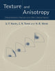 Book cover of: Texture and Anisotropy. By: U. F. Kocks