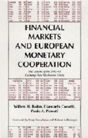 Financial Markets and European Monetary Cooperation