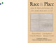 Book cover of: Race and Place. By: Susan Welch