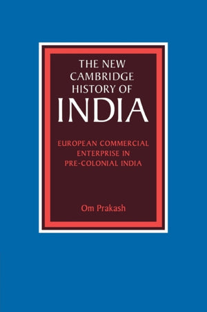 European Commercial Enterprise in Pre-Colonial India