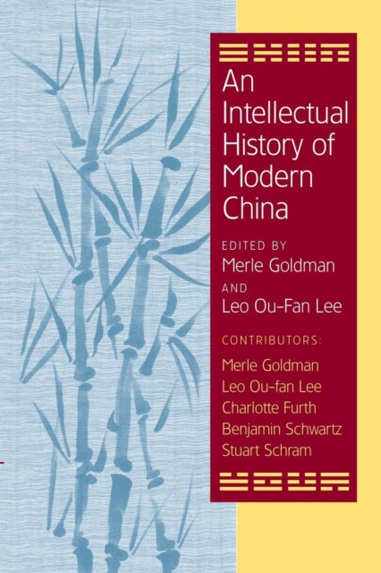 Book cover of: Intellectual History of Modern China