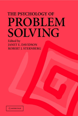The Psychology of Problem Solving