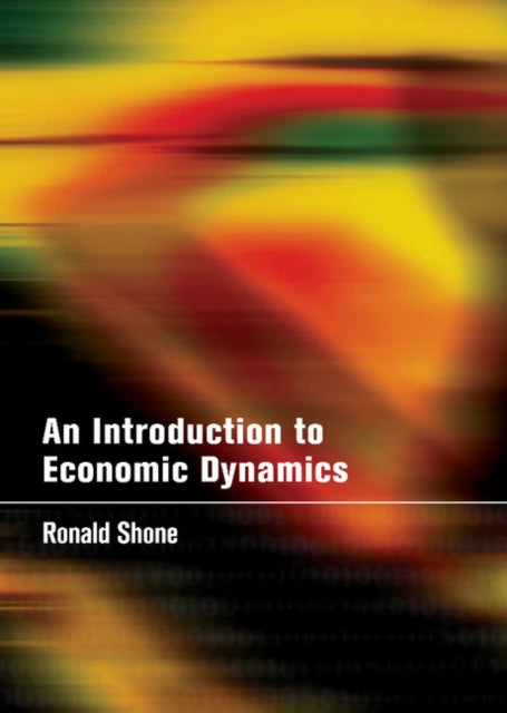 Book cover of: Introduction to Economic Dynamics. By: Ronald Shone