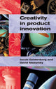 Book cover of: Creativity in Product Innovation. By: Jacob Goldenberg