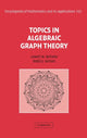 Book cover of: Topics in Algebraic Graph Theory