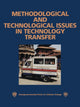 Book cover of: Methodological and Technological Issues in Technology Transfer